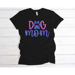 Dog Mama Shirt, Dog Mom Gift, Dog Mom T shirt, Dog Mom T-Shirt, Gift For Her, Animal Love, Fur Mama, Dog Mom Shirt for W