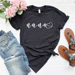 Nana Shirt - Nana T-Shirt - Nana Tee - Cute Nana Shirt - Gift for Nana - Grandma Gift - Grandmother Shirt - Grandma Tee