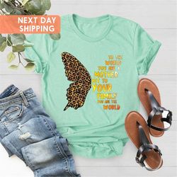 To The World You Are a Mother Shirt, Mama Shirt, Mom Birthday Gift, Mother Day Shirt, Mom Life Shirt, Mom Quote Shirt, M