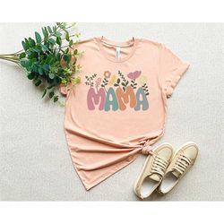 Retro Floral Mama T-shirt, Mom Shirt for Mom for Mother's Day, Mama T-shirt, Shirt for Mom for Mother's Day, Mama T-Shir