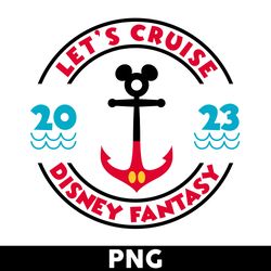 Disney Cruise 2023 Png, Disney Fantasy Png, Disney Family Vacation Png, Mickey Mouse Png, Disney Png - Digital File