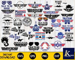 200 file Top Gun SVG ,The feel the need , Talk To Me Goose, Maverick SVG, Digital Download