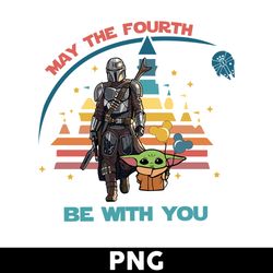 May The Fourth Be With You Png, Baby Yoad And Friends Png, Star Wars Png, Baby Yoda Png, Disney Png - Digital File