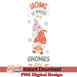 Home is where my gnomies are SVG