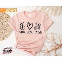 Peace Love Pizza Shirt, Love Pizza, Heart Pizza, Gift For Pizza Lovers, Peace Love Pizza, Pizza Party, Pizza Lover Shirt