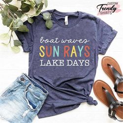 Lake Days Shirt, Lake Trip T-Shirt, Mens River Life Shirt, Lake Gift Shirt, Boat Shirt, Boat Shirts For Women, Cute Lake