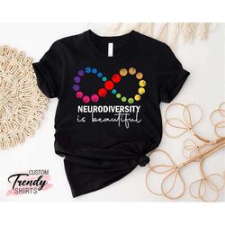 Neurodiversity Shirt, Neurodiversity is Beautiful Shirt, SPED Teacher Shirt Gift, Autism Awareness Shirt, Inclusion Matt