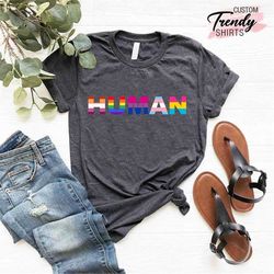 Human Rights Shirt, Equality T-shirt, LGBTQ Tees, Anti-Racism Shirt, Equal Rights Shirt, Gay Pride Outfit, Civil Rights
