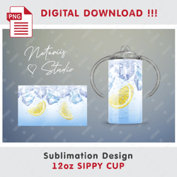 Realistic Lemon Water Ice drink Sublimation Design - Seamless Sublimation Pattern - 12oz SIPPY CUP - Full Cup Wrap