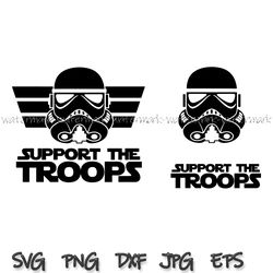 Support The Troops Svg, Star Wars Shirt design, Star Wars png, Disney Star Wars, Star Wars Matching svg, Disneyland png