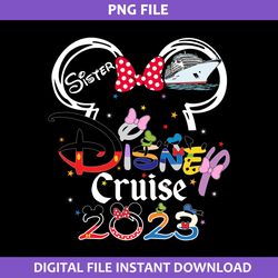 Sister Disney Cruise 2023 Png, Minnie Cruise Png, Disney Png Digital File