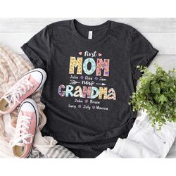 Personalized Grandma Shirt, First Mom Now Grandma Shirts, Grandma Gift, Gifts For Grandma, Mothers Day Gift For Grandma,