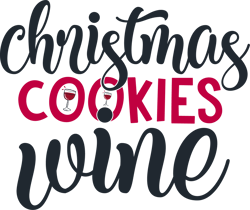Christmas Cookies Wine svg, Winter svg, Santa SVG, Holiday, Merry Christmas, Christmas Bundle, Funny Christmas Shirt,Cut