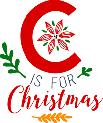 C-is-for-Christmas svg,Winter svg, Santa SVG, Holiday, Merry Christmas, Christmas Bundle, Funny Christmas Shirt