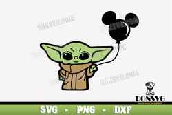 Baby Yoda Disney Balloon SVG Cut Files Cricut Mickey Balloon Ears PNG image Grogu Birthday Present DXF