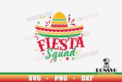 Sombrero Fiesta Squad svg files for Cricut Silhouette Cinco de Mayo PNG Sublimation Mexican Hat