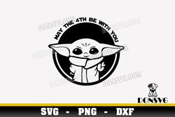 Baby Yoda May 4th Quote SVG Star Wars png clipart for T-Shirt Design May the 4th Be With You Cricut files
