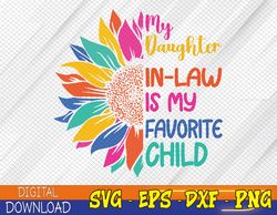My Daughter In Law Is My Favorite Child For Mother In Law Svg, Eps, Png, Dxf, Digital Download