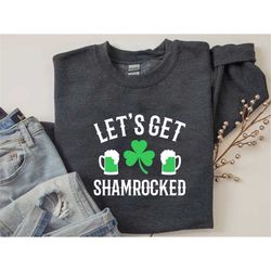 LET'S GET SHAMROCKED St. Patty's Day Off-Shoulder Sweatshirt, St. Patrick's Day Shirt, Funny, Shamrock