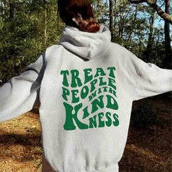 Treat People With Kindness Hoodie - TPWK Sweatshirt
