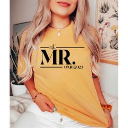 Comfort Colors Personalized Mr And Mrs EST Shirt, Custom Mrs Shirt, Couple Matching Shirt, Wife And Husband Shirts, Hone