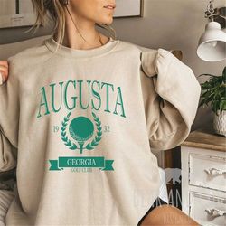Augusta Sweatshirt, Augusta Georgia Crewneck, Golf Sweatshirt, Women's Crewneck, Men's Crewneck, Golf Shirt, Trendy Swea