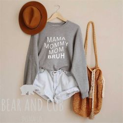Mom Life Sweatshirt, Motherhood Crew, Mothers Day Gift, Mom Shirt, Sarcastic Mom Tee, Funny Bruh Shirt, Mother's Day Shi