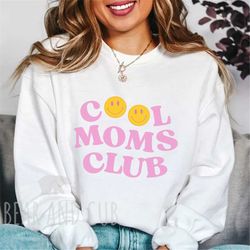 Cool Moms Club Sweatshirt, Cool Mom Wave Sweatshirt, Funny Mom Shirt, Mothers Day Gift, Cool Mom Crewneck Sweatshirt, Sm