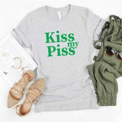 Kiss My Piss Shirt / Piped Piper Logo / Richard Hendricks Quote / Thomas Middleditch / Silicon Valley Gift / Funny TV Sh