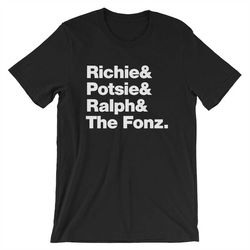 Happy Days Shirt - Richie, Potsie, Ralph and Fonzie TV Show Shirt -Television Shirt - Multiple Colors, Soft Premium Cott