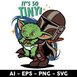 It's So Tiny Baby Yoda Svg, Baby Yoda And Mandalorian Svg, The Mandalorian Svg, Baby Yoda Svg - Digtal File
