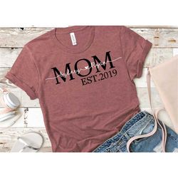 Mom Est shirt, Valentines Day Shirt, Mother's day Shirt, Mom Mimi Gigi Aunt shirt Mother's Day Gift For Her, Mother's Da