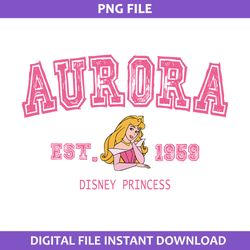 Aurora Est.1959 Disney Princess Png, Princess Family Trip 2023 Png, Aurora Princess Png Digital File