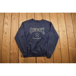 Vintage 1990s Dallas Cowboys NFL Crewneck Sweatshirt / Football / Sportswear / Americana