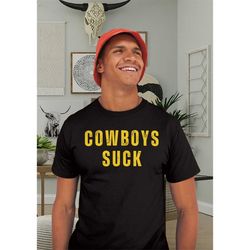 Cowboys Suck T-Shirt, Washington Football DC Sports Team, Football Game Shirt