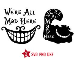 alice in wonderland quotes svg, cheshire cat svg, mad hatter svg png