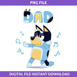 Bluey Bandit Dad Png, Bandit Dog Png, Bluey Png, Cartoon Png Digital File