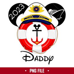 Daddy Disney Cruise 2023 Png, Disney Family Trip Png, Mickey Png, Disney Png Digital File