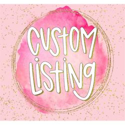 Custom Listing | PNG | Sublimation | Design Download