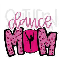 Dance Mom | Sublimation Design | Digital Download | Womens Shirt | PNG design
