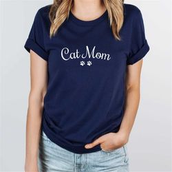 Cat Mom Shirt | Cat Mama Shirt | Cat Lover Gift | Funny Cat Mommy Shirt | Cat Parent Unisex Tee