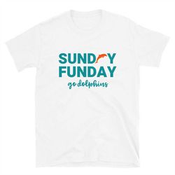 Miami Dolphins Shirt, Sunday Funday Football Shirt, Miami Dolphins Women's Shirt, Miami Dolphin Shirt Women, Dolphins Fo