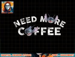 Disney Lilo & Stitch Stitch Faces Need More Coffee T-Shirt copy png