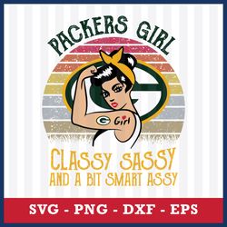 Green Bay Packers Girl Classy Sassy And A Bit Smart Assy Svg, Green Bay Packers Girl NFL Svg, Png Dxf Eps File