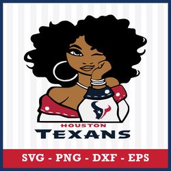 Houston Texans Girl Svg, Houston Texans Svg, NFL Svg, Png Dxf Eps Digital File