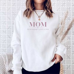 mom my love language is protect my child sweatshirt, mom advocate, gift for advocate mom, child advocate, protect childr