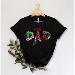 Superhero Dad Shirt, Daddy You're Our Superhero, Best Dad Shirt, Father's Day Shirt, Cool Father Shirt, Super Dad Shirt,