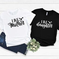 mother daughter shirt, daughter shirt, mother shirt, mom shirt, mother gift, mom gift, mama gift, mother's day gift, mat