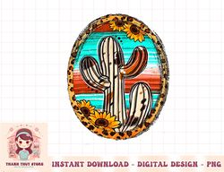 Cowhide Texas Cactus Serape Western Rodeo Cowgirl Horse Girl png