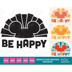 be happy mickey ears hat disneyland disneyworld trip svg clipart images digital download sublimation cricut png dxf eps